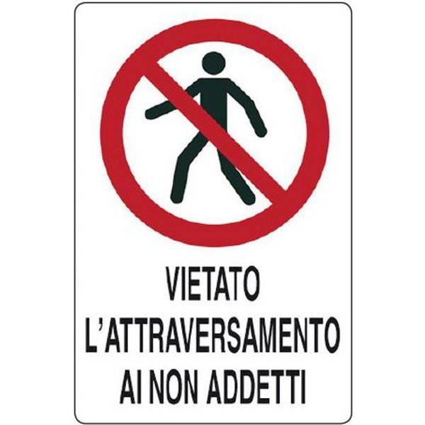 Cart. Alluminiovietato L'attrav 700X500 Ai Non Addetti,-image