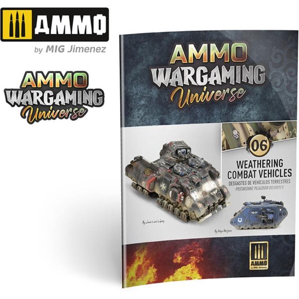 AMMO WARGAMING UNIVERSE Book 06 - Weathering Combat Vehicles (English, Castellano, Polski)