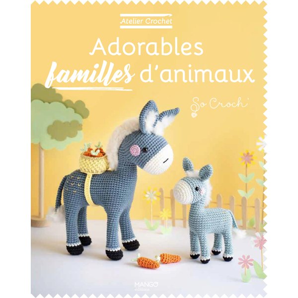 Livre Atelier Crochet - Adorables Familles D´Animaux - Mondial Tissus-image