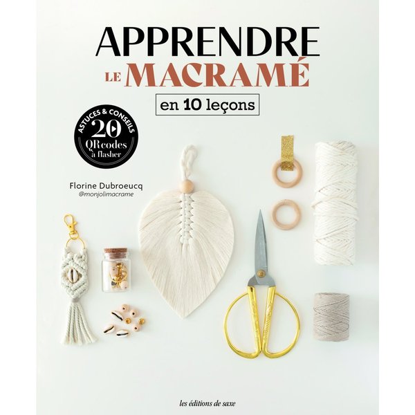 Livre Apprendre Le Macramé En 10 LeçOns - Mondial Tissus-image