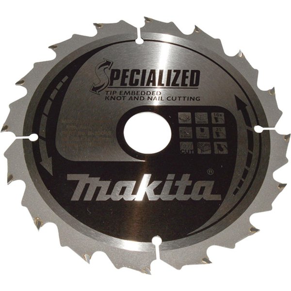 Makita SPECIALIZED Circular Saw Blade for Knot and Nail Cutting