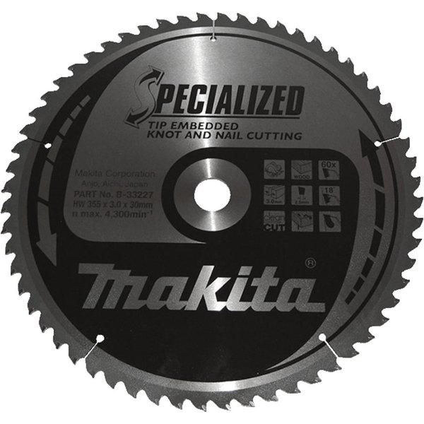 Makita SPECIALIZED Circular Saw Blade for Knot and Nail Cutting 355mm 60T 30mm