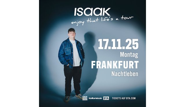 ISAAK — enjoy that life´s a tour