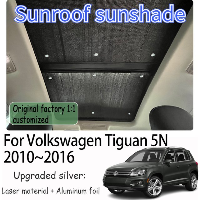 Car Sunroof Sunshade For Volkswagen Tiguan 2010~2016 Roof Insulation Sunscreen Heat Insulation Protection Interior Accessories