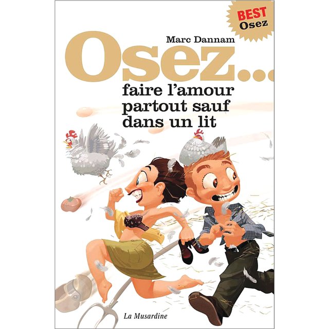 Osez Faire L'amour Partout Sauf Dans Un Lit 2