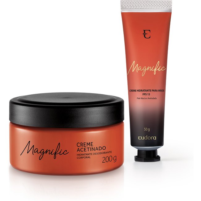 Combo Eudora Magnific: Creme acetinado 200g + Creme Hidratante Para as Mãos FPS15 50g