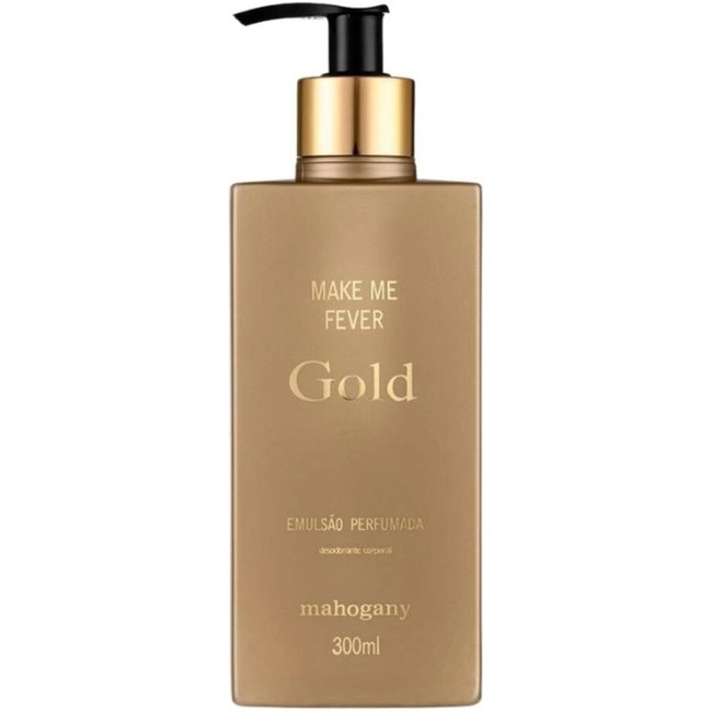 Mahogany Make Me Fever Gold Hidratante 300Ml