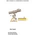 How to Build an Astronomical Telescope