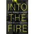 Into the Fire