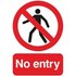 Warning Sign No Entry A5 PVC