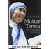 Mutter Teresa: Die wunderbaren Geschichten - Leo Maasburg