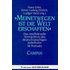 »Meinetwegen ist die Welt erschaffen«: Das intellektuelle Vermächtnis des deutschsprachigen Judentums. 58 Portraits - Hans Erler