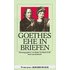 Goethes Ehe in Briefen - Goethe, Johann Wolfgang von