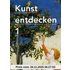 Kunst entdecken - Sekundarstufe I - Neue Ausgabe: Band 1 - Schülerbuch - Grünewald, Prof. Dr. Dietrich