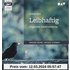 Leibhaftig: Ungekürzte Lesung mit Christa Wolf (1 mp3-CD) - Christa Wolf