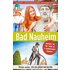 Bad Nauheim in 5 Touren: Auszeit, Wochenendtrip, Naturerlebnis - Susann Barczikowski
