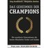 Das Geheimnis der Champions: Wie exzellente Unternehmen die besten Mitarbeiter finden und binden - Jörg Knoblauch