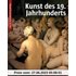 Kunst des 19. Jahrhunderts: Visuell Encyclopedia of Art - unbekannt