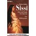 Sissi. Glanz und Tragik einer Kaiserin. Eine Bildbiographie. - Martin Schäfer