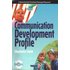 Child, C: The Communication Profile - Charlotte Child