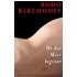 Wo das Meer beginnt - Bodo Kirchhoff