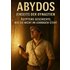 Abydos I Jenseits der Dynastien I Ägyptens Geschichte, wie sie nicht im Lehrbuch steht - Viktor Sterling