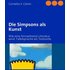 Die Simpsons als Kunst - Cornelia S. Gliem