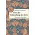 Von der Vollendung der Zeit. Mystische Schriften - Buch