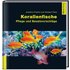 Korallenfische - Joachim Frische,Herbert Finck