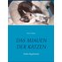 Das Miauen der Katzen - Buch