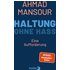 Haltung ohne Hass - Buch