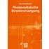 Photovoltaische Stromversorgung