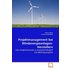 Heyse, K: Projektmanagement bei Windenergieanlagen-Herstelle - Katrin Heyse,Yvonne Hanekamp
