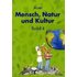 Auer Mensch, Natur und Kultur, Bd 4: Schülerbuch