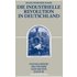 Die Industrielle Revolution in Deutschland - Hans-Werner Hahn