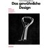 Das gewöhnliche Design - Friedrich Friedl,Gerd