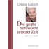 Die große Sehnsucht unserer Zeit - Chiara Lubich