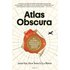Atlas Obscura - Joshua Foer,Ella Morton,Dylan Thuras