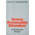 Kernberg, O: Severe Personality Disorders - Otto Kernberg