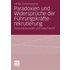 Paradoxien und Widersprüche der Führungskräfterekrutierung