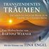 Transzendentes Träumen: Die abenteuerliche Reise zum Ursprung unseres Seins - Hörbuch-Downloads