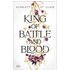 King of Battle and Blood - Scarlett St. Clair