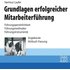 Grundlagen erfolgreicher Mitarbeiterführung - Hartmut Laufer