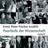 Paarläufe der Wissenschaft - Ernst P. Fischer,Klaus Sander