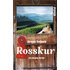 Rosskur / Hauptkommissar Eike Hansen Band 1 - Buch