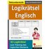 Logikrätsel Englisch Pfiffige Logicals zum Training des logischen Denkens - Kohl-Verlag