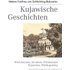 Kujawische Geschichten - Helene Freifrau Schlichting-Bukowiec
