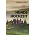Hundshochzeit - Ariana Nero