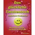 Das glückliche Taschenbuch wunderbarer Zweisamkeit - Buch
