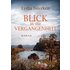 Blick in die Vergangenheit - Buch
